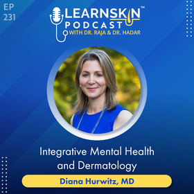 Episode 231: Integrative Mental Health and Dermatology