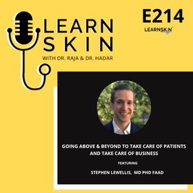 Episode 214: Going Above & Beyond to Take Care of Patients and Take Care of Business